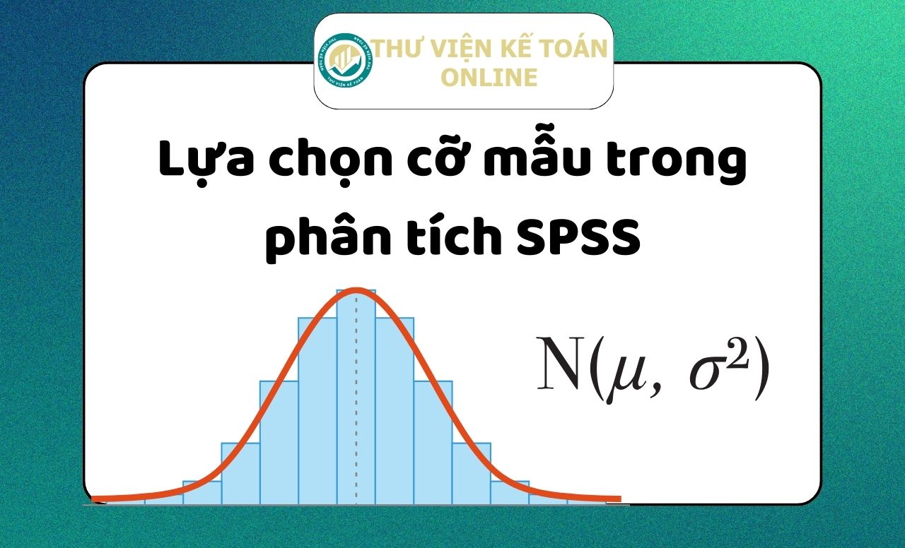 Lựa chọn cỡ mẫu trong phân tích SPSS